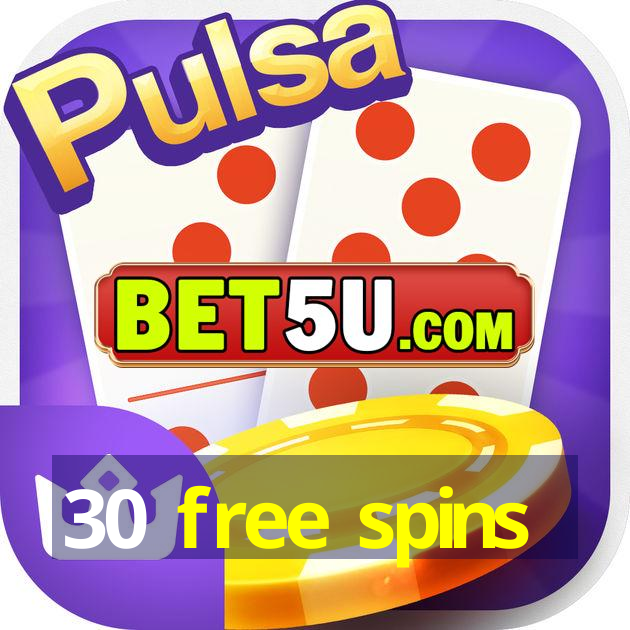 30 free spins